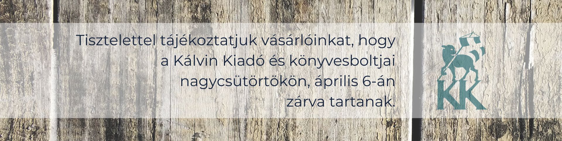 Nagycsütörtöki zárva tartás