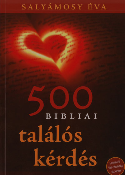 500 bibliai találós kérdés (Szerzői kiadás)