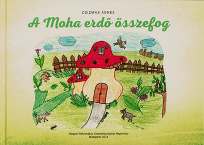 A Moha erdő összefog (MRE Szeretetszolgálat)