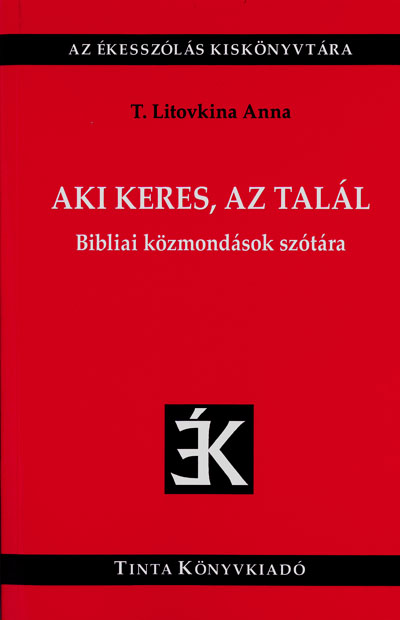 Aki keres, az talál (Tinta Kiadó)