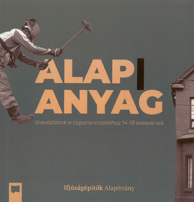 Alap/anyag (Ifjúságépítők)