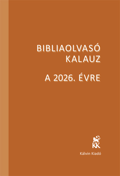 Bibliaolvasó Kalauz a 2026. évre