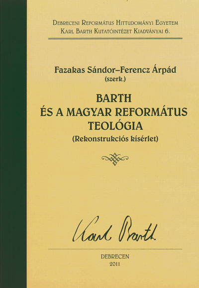 Barth és a magyar református teológia
