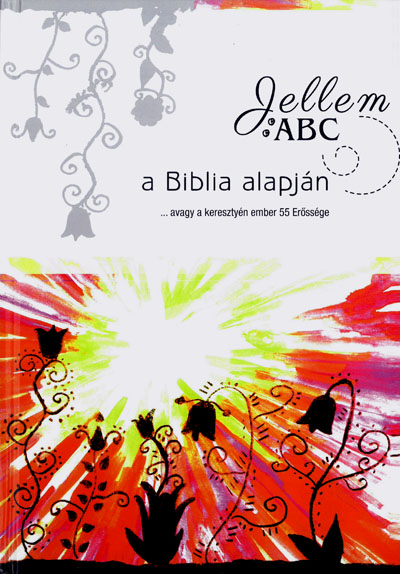 Jellem ABC a Biblia alapján (Fasor)