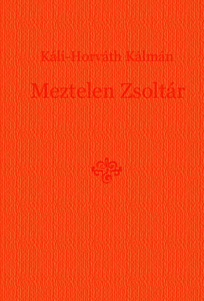 Meztelen zsoltár (Free-Presszionista és Roma Műhely)