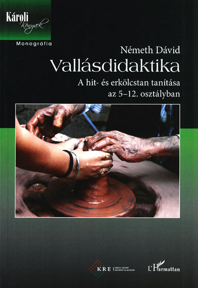 Vallásdidaktika (Károli-könyvek, L'Harmattan)