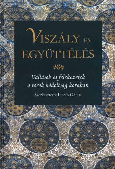 Viszály és együttélés (Universitas Kiadó)