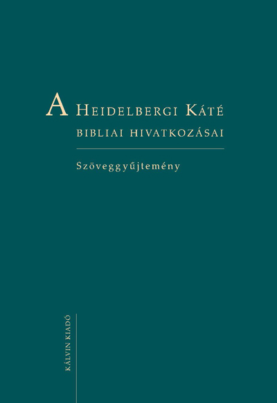 A Heidelbergi Káté bibliai hivatkozásai