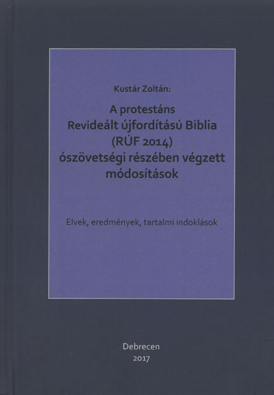 A prot.rev.újf. Biblia ószövetségi részében végzett módosítások