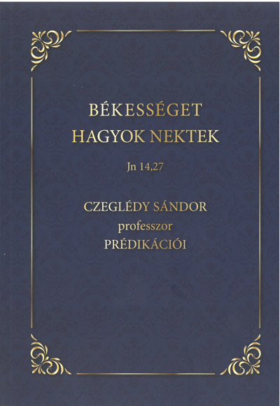 Békességet hagyok nektek (DNRE Karakter)