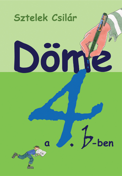 Döme a 4. b-ben