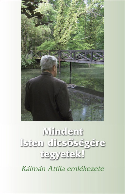 Mindent Isten dicsőségére tegyetek! (DTRE Pápa)