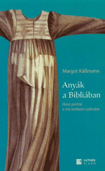 Anyak_a_Bibliaban_400