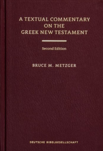 A Textual Commentary on the Greek New Testament