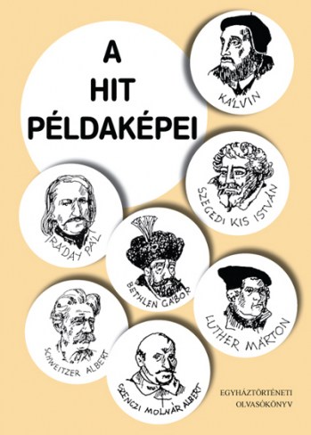 A hit példaképei