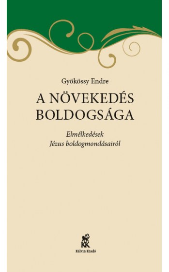 A növekedés boldogsága