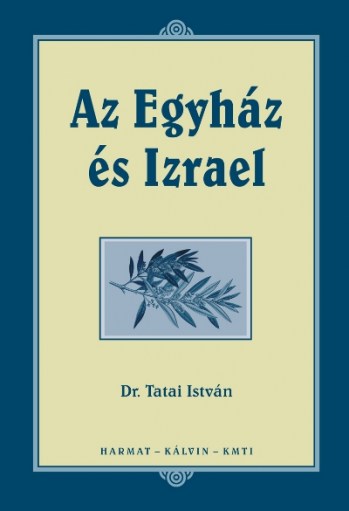 Az Egyház és Izrael