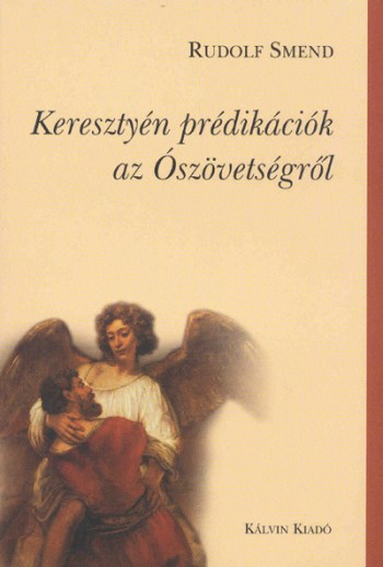 Keresztyén prédikációk az Ószövetségről