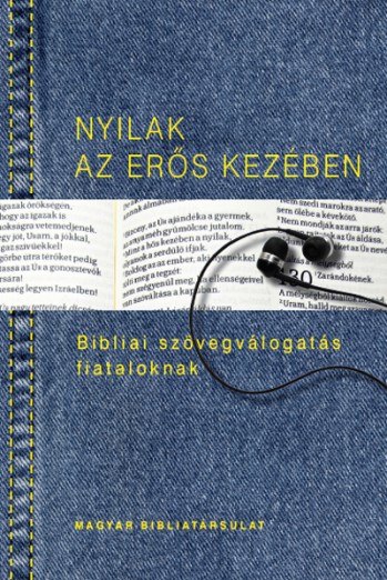 Nyilak az erős kezében