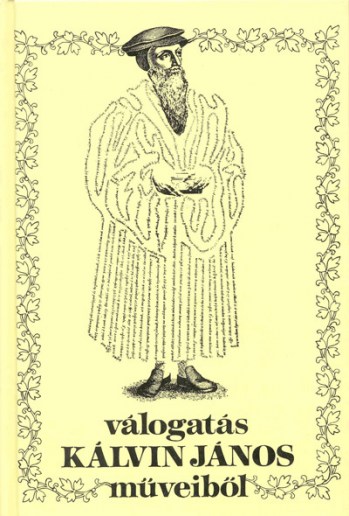 Válogatás Kálvin János műveiből