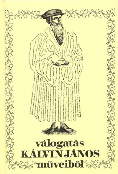 Válogatás Kálvin János műveiből