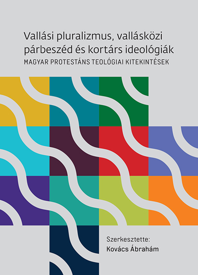 Vallási pluralizmus, vallásközi párbeszéd és kortárs ideológiák